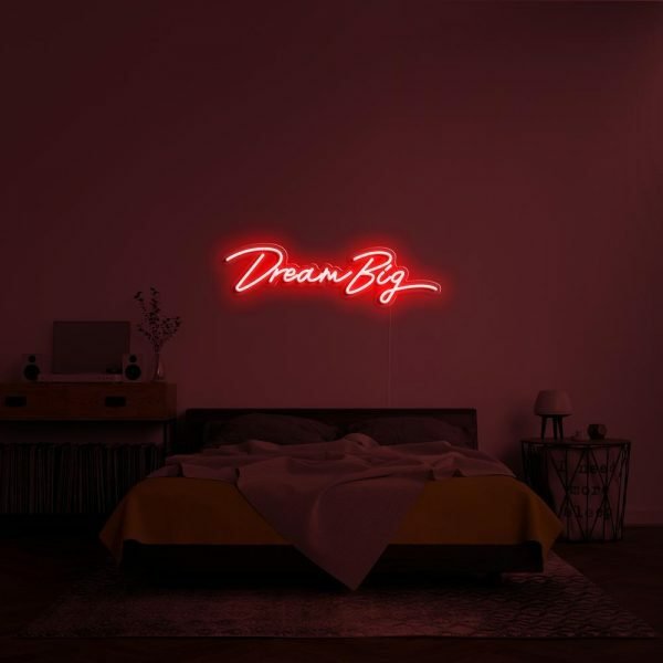 dream big neon sign